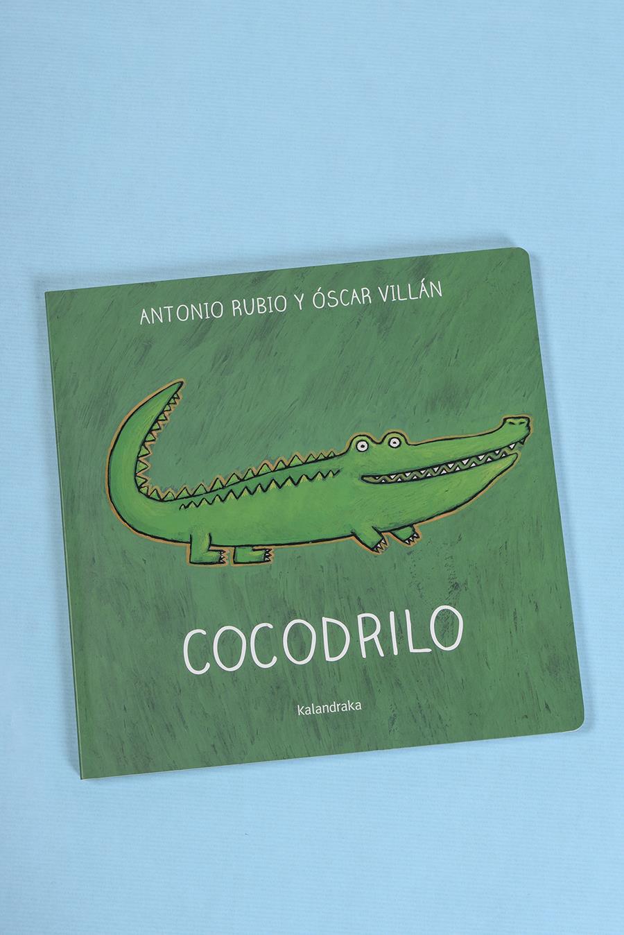 Cocodrilo | 978-84-8464-313-5 | Antonio Rubio