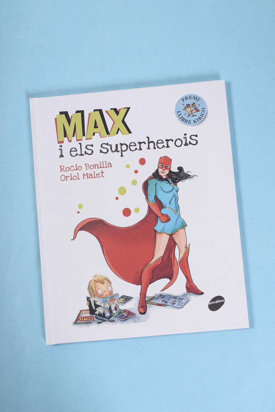 Max i els superherois | 978-84-16844-17-3 | Rocio Bonilla